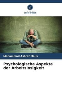 Produktbild: Psychologische Aspekte der Arbeitslosigkeit