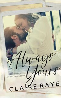 Produktbild: Always Yours (Love & Wine Series, #1)