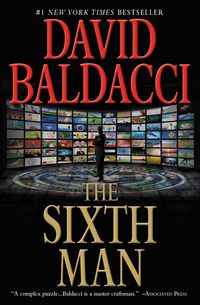 Bild vom Artikel The Sixth Man vom Autor David Baldacci