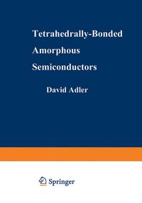 Produktbild: Tetrahedrally-Bonded Amorphous Semiconductors