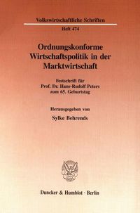Bild vom Artikel Ordnungskonforme Wirtschaftspolitik in der Marktwirtschaft. vom Autor Sylke Behrends