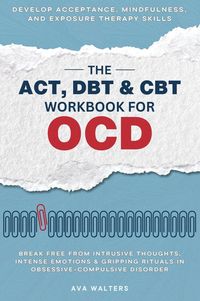 Produktbild: The ACT, DBT & CBT Workbook for OCD