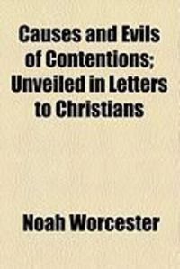 Produktbild: Causes and Evils of Contentions; Unveiled in Letters to Christians