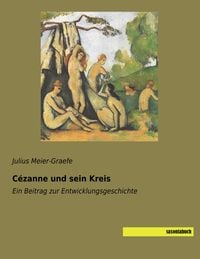 Produktbild: C&eacute;zanne und sein Kreis