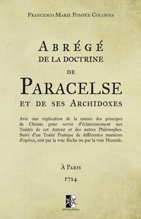 Produktbild: Abr&eacute;g&eacute; de la doctrine de Paracelse et de ses Archidoxes
