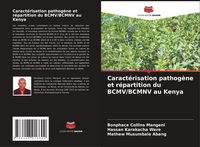 Produktbild: Caract&eacute;risation pathog&egrave;ne et r&eacute;partition du BCMV/BCMNV au Kenya