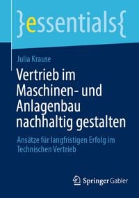 Produktbild: Vertrieb im Maschinen- und Anlagenbau nachhaltig gestalten