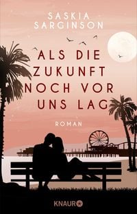 Produktbild: Als die Zukunft noch vor uns lag