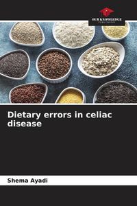 Produktbild: Dietary errors in celiac disease