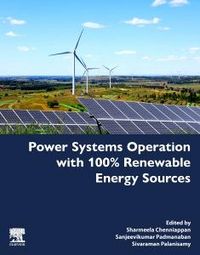 Produktbild: Power Systems Operation with 100% Renewable Energy Sources