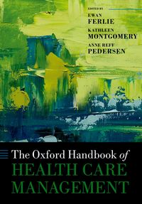 Produktbild: The Oxford Handbook of Health Care Management