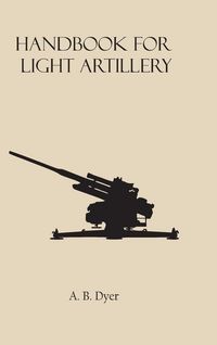 Produktbild: Handbook for Light Artillery