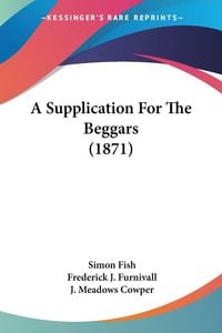 Produktbild: A Supplication For The Beggars (1871)
