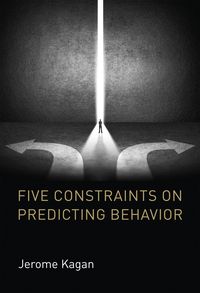 Produktbild: Kagan, J: Five Constraints on Predicting Behavior