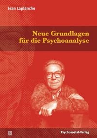 Produktbild: Neue Grundlagen f&uuml;r die Psychoanalyse