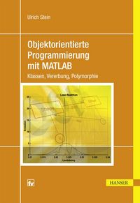 Produktbild: Objektorientierte Programmierung mit MATLAB