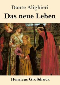 Produktbild: Das neue Leben (Gro&szlig;druck)