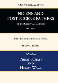 Produktbild: A Select Library of the Nicene and Post-Nicene Fathers of the Christian Church, Second Series, Volume 8