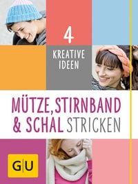 Produktbild: M&uuml;tze, Stirnband und Schal Stricken