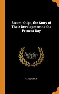 Produktbild: Steam-Ships The Story Of Their
