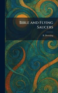 Produktbild: Bible and Flying Saucers