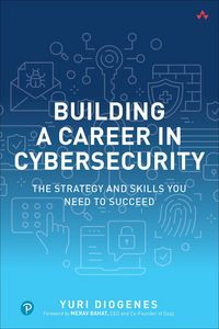 Produktbild: Building a Career in Cybersecurity: The Strategy and Skills You Need to Succeed