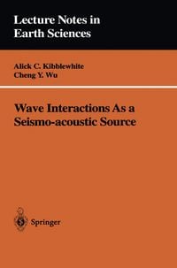 Produktbild: Wave Interactions As a Seismo-acoustic Source