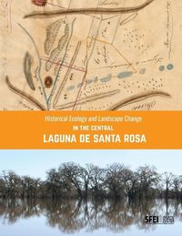 Produktbild: Historical Ecology and Landscape Change in the Central Laguna de Santa Rosa