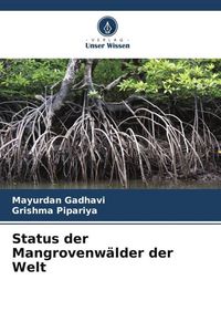 Produktbild: Status der Mangrovenw&auml;lder der Welt