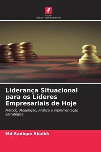 Produktbild: Lideran&ccedil;a Situacional para os L&iacute;deres Empresariais de Hoje