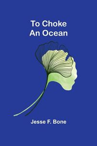 Produktbild: To Choke an Ocean
