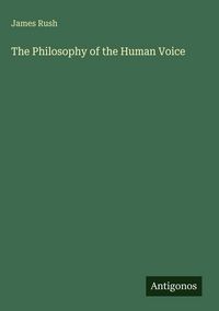 Produktbild: The Philosophy of the Human Voice