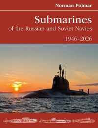 Produktbild: Submarines of the Russian and Soviet Navies