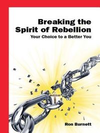 Produktbild: Breaking the Spirit of Rebellion