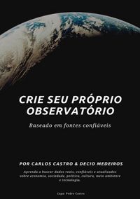 Produktbild: Crie Seu Pr&oacute;prio Observat&oacute;rio