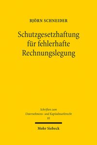Produktbild: Schutzgesetzhaftung f&uuml;r fehlerhafte Rechnungslegung