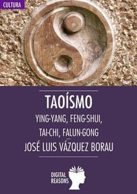 Produktbild: Tao&iacute;smo : ying-yang, feng shui, tai-chi, falun gong