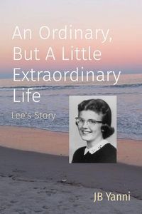 Produktbild: An Ordinary, But A Little Extraordinary Life
