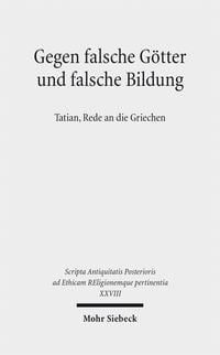 Produktbild: Gegen falsche G&ouml;tter und falsche Bildung