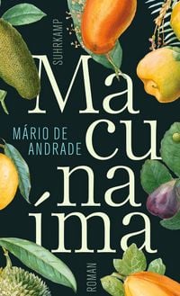 Produktbild: Macuna&iacute;ma. Der Held ohne jeden Charakter