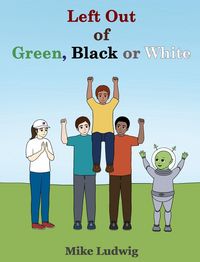 Produktbild: Left Out of Green, Black or White