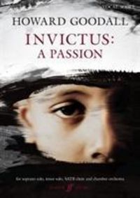 Produktbild: GOODALL, H: Invictus: A Passion (Vocal Score)