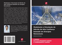 Produktbild: Modela&ccedil;&atilde;o e Simula&ccedil;&atilde;o de H&iacute;brido de Alta Confian&ccedil;a baseado em Energias Renov&aacute;veis