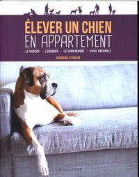 Produktbild: Elever un chien en appartement