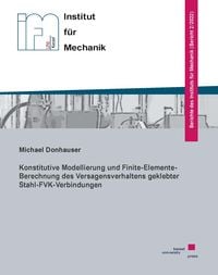 Produktbild: Konstitutive Modellierung und Finite-Elemente-Berechnung des Versagensverhaltens geklebter Stahl-FVK-Verbindungen