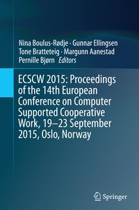 Produktbild: ECSCW 2015: Proceedings of the 14th European Conference on Computer Supported Cooperative Work, 19-23 September 2015, Oslo, Norway