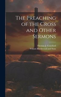 Produktbild: The Preaching of the Cross and Other Sermons