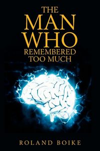 Produktbild: The Man Who Remembered Too Much