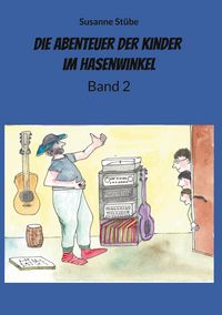 Produktbild: Die Abenteuer der Kinder im Hasenwinkel
