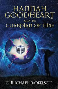 Produktbild: Hannah Goodheart and the Guardian of Time